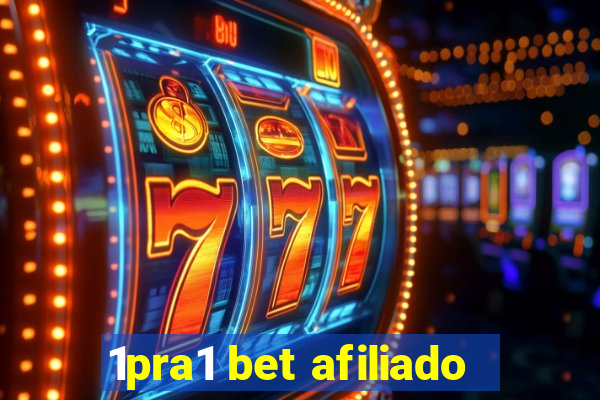 1pra1 bet afiliado